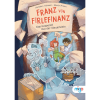 Franz von Firlefinanz: Das Gespenst aus der Steuerkiste.